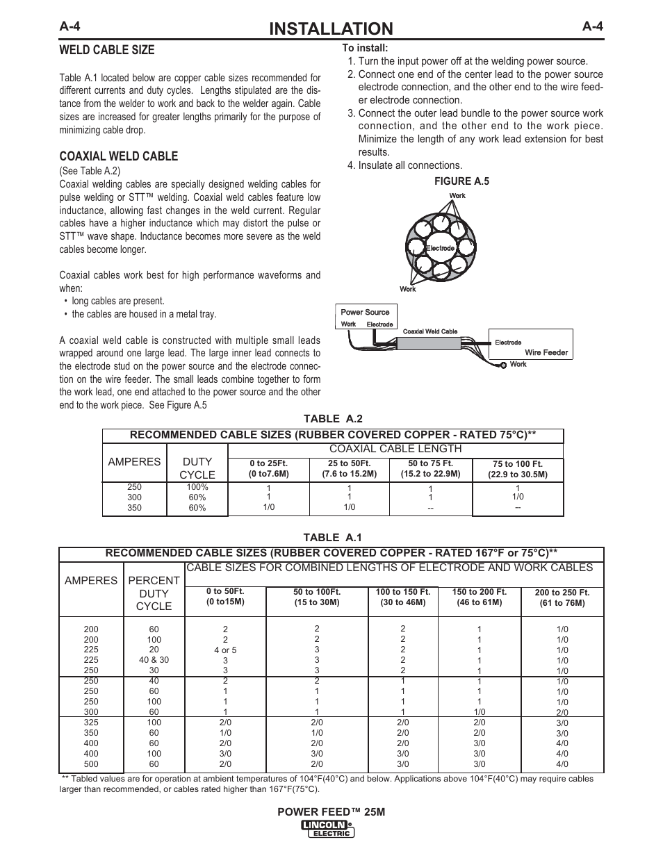 Installation, A-4 weld cable size, Coaxial weld cable | Lincoln Electric IM892 POWER FEED 25M User Manual | Page 11 / 83