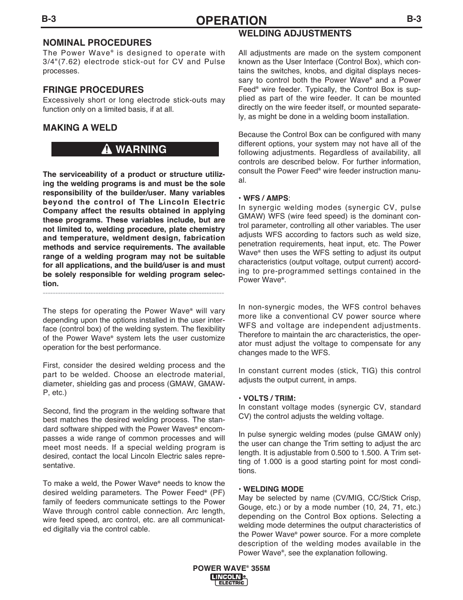 Operation, Warning, Welding adjustments | B-3 nominal procedures, Fringe procedures, Making a weld | Lincoln Electric IM845 POWER WAVE 355M User Manual | Page 20 / 42