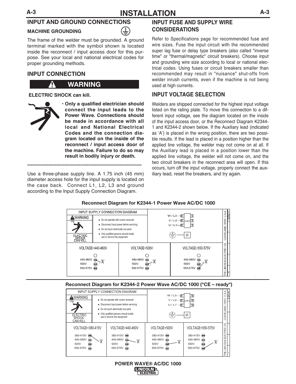 Installation, Warning, Input and ground connections | A-3 input fuse and supply wire considerations, Input voltage selection, Input connection, Power wave® ac/dc 1000 | Lincoln Electric IM848 POWER WAVE AC_DC 1000 User Manual | Page 13 / 74