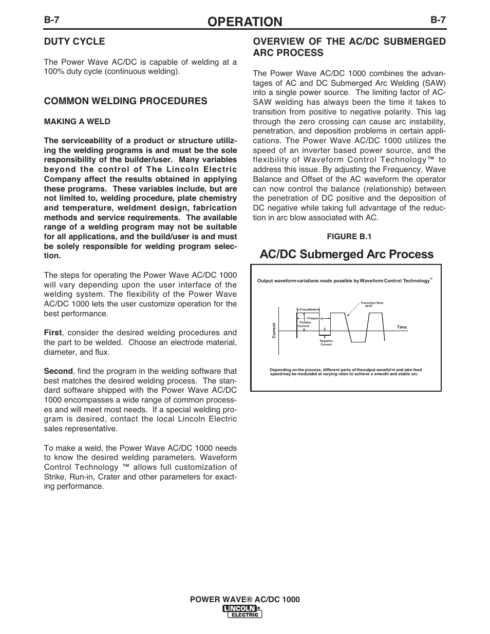 Operation, Ac/dc submerged arc process, B-7 duty cycle | Common welding procedures, Overview of the ac/dc submerged arc process | Lincoln Electric IM848 POWER WAVE AC_DC 1000 User Manual | Page 45 / 74