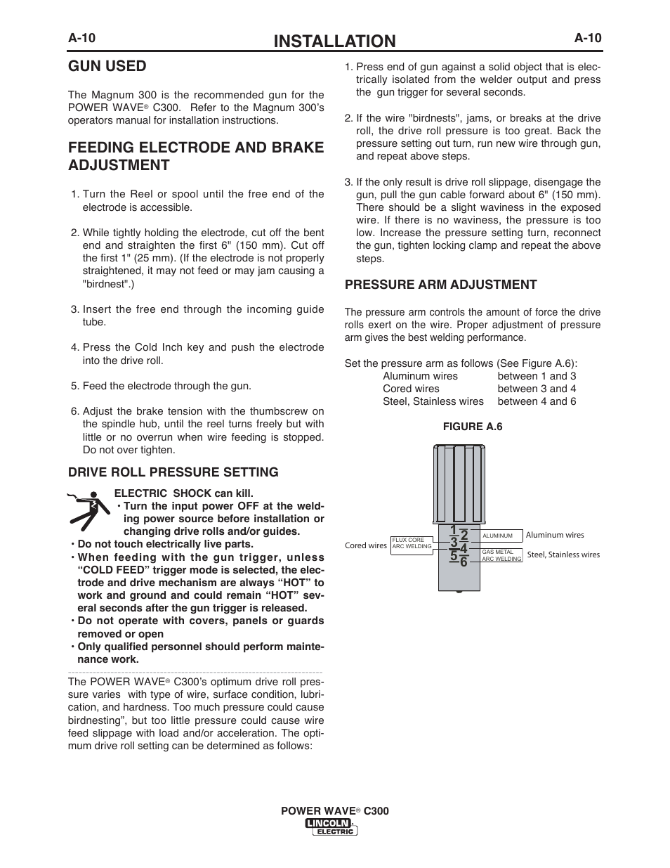 Installation, Gun used, Feeding electrode and brake adjustment | Lincoln Electric IM956 POWER WAVE C300 User Manual | Page 20 / 72