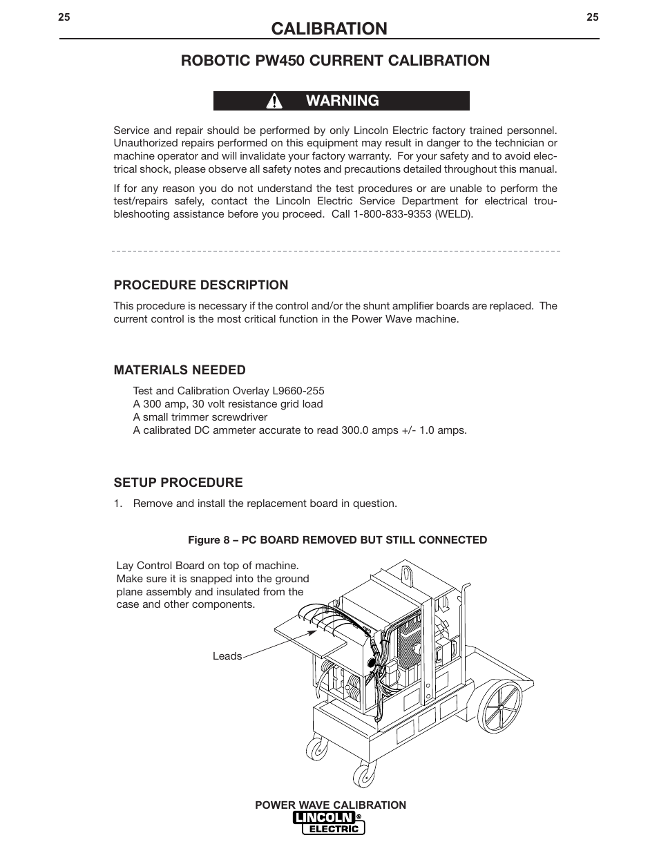 Calibration, Robotic pw450 current calibration, Warning | Lincoln Electric IM573 POWER WAVE CALIBRATION PROCEDURES User Manual | Page 25 / 32
