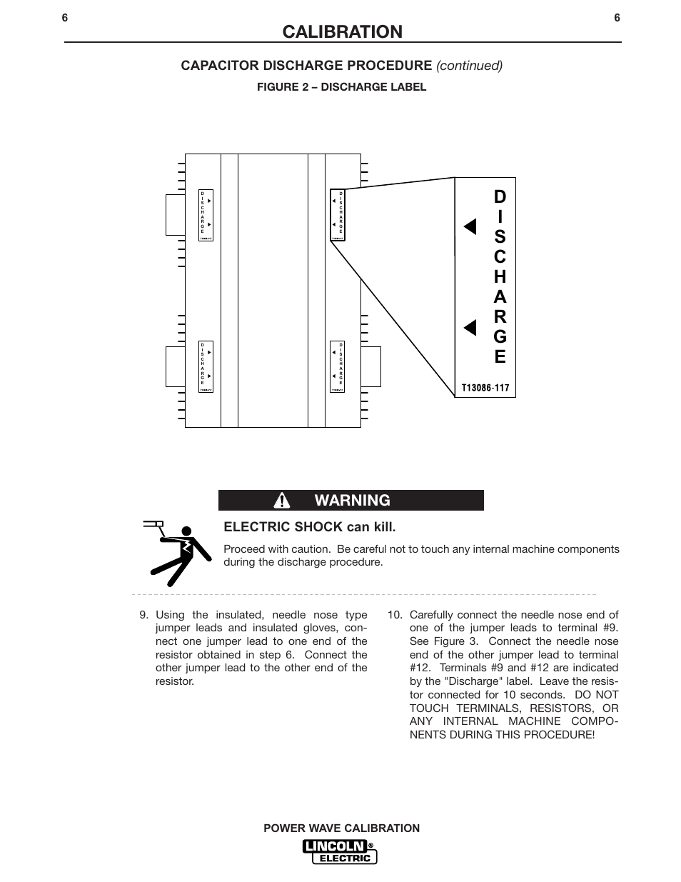 Calibration, Warning, Capacitor discharge procedure (continued) | Electric shock can kill | Lincoln Electric IM573 POWER WAVE CALIBRATION PROCEDURES User Manual | Page 6 / 32