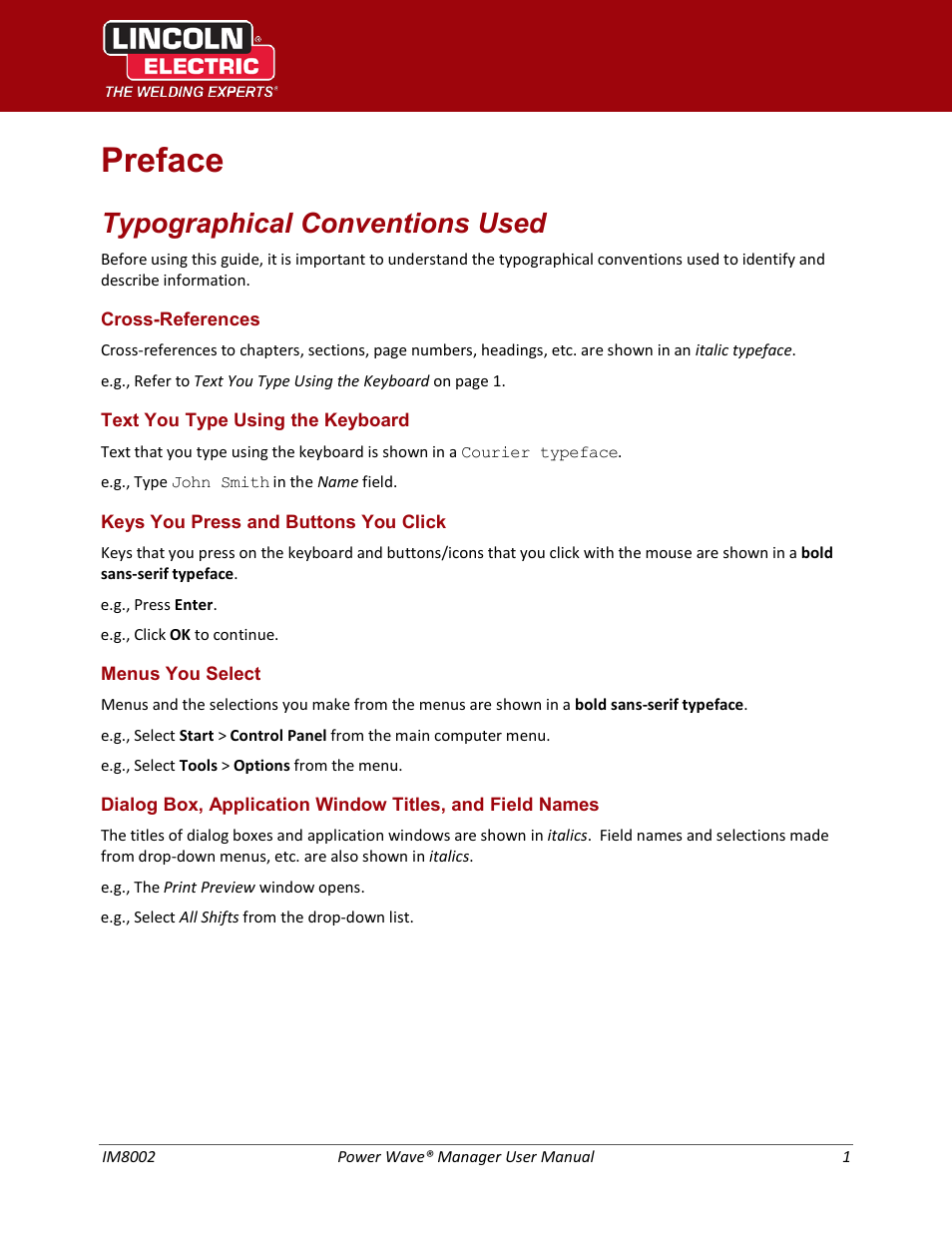 Preface, Typographical conventions used | Lincoln Electric IM8002 POWER WAVE MANAGER User Manual | Page 11 / 128