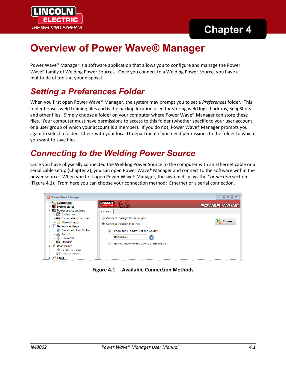 Overview of power wave® manager, Chapter 4 overview of power wave® manager, Setting a preferences folder | Connecting to the welding power source | Lincoln Electric IM8002 POWER WAVE MANAGER User Manual | Page 25 / 128