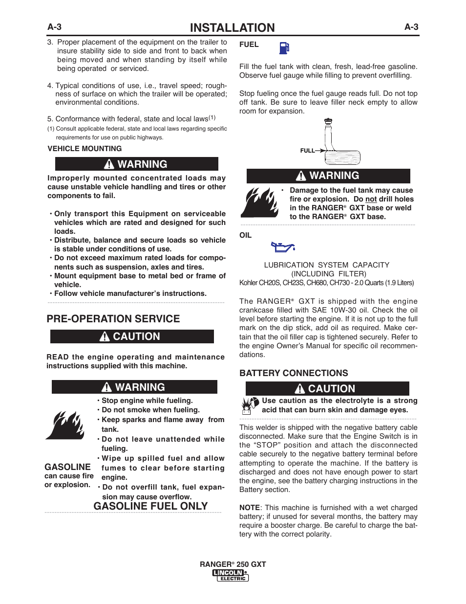 Installation, Pre-operation service, Caution | Warning caution, Gasoline fuel only, Warning | Lincoln Electric IM921 RANGER 250 GXT User Manual | Page 10 / 76