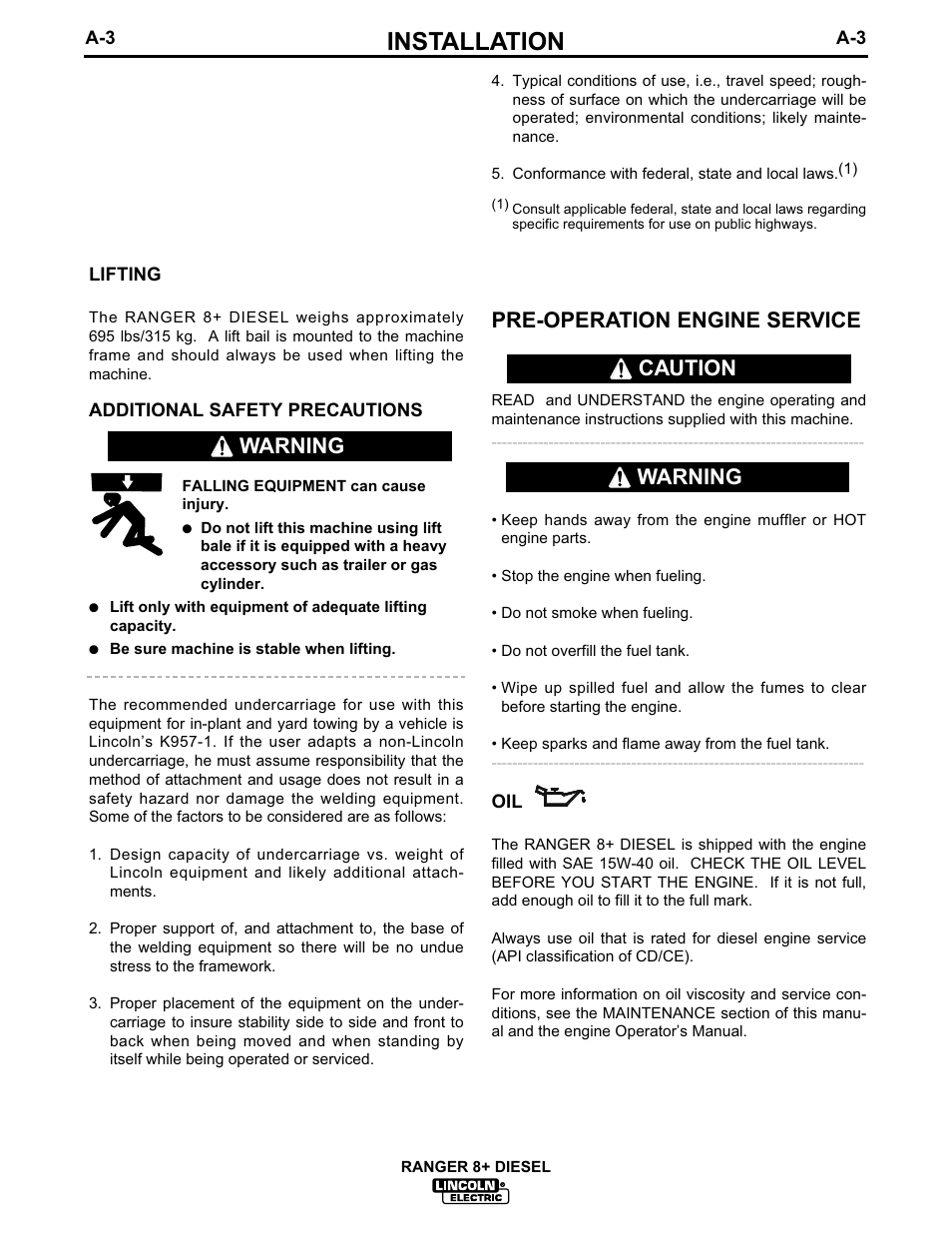 Installation, Warning, Pre-operation engine service | Warning caution | Lincoln Electric IM612 RANGER 8 + DIESEL User Manual | Page 11 / 40