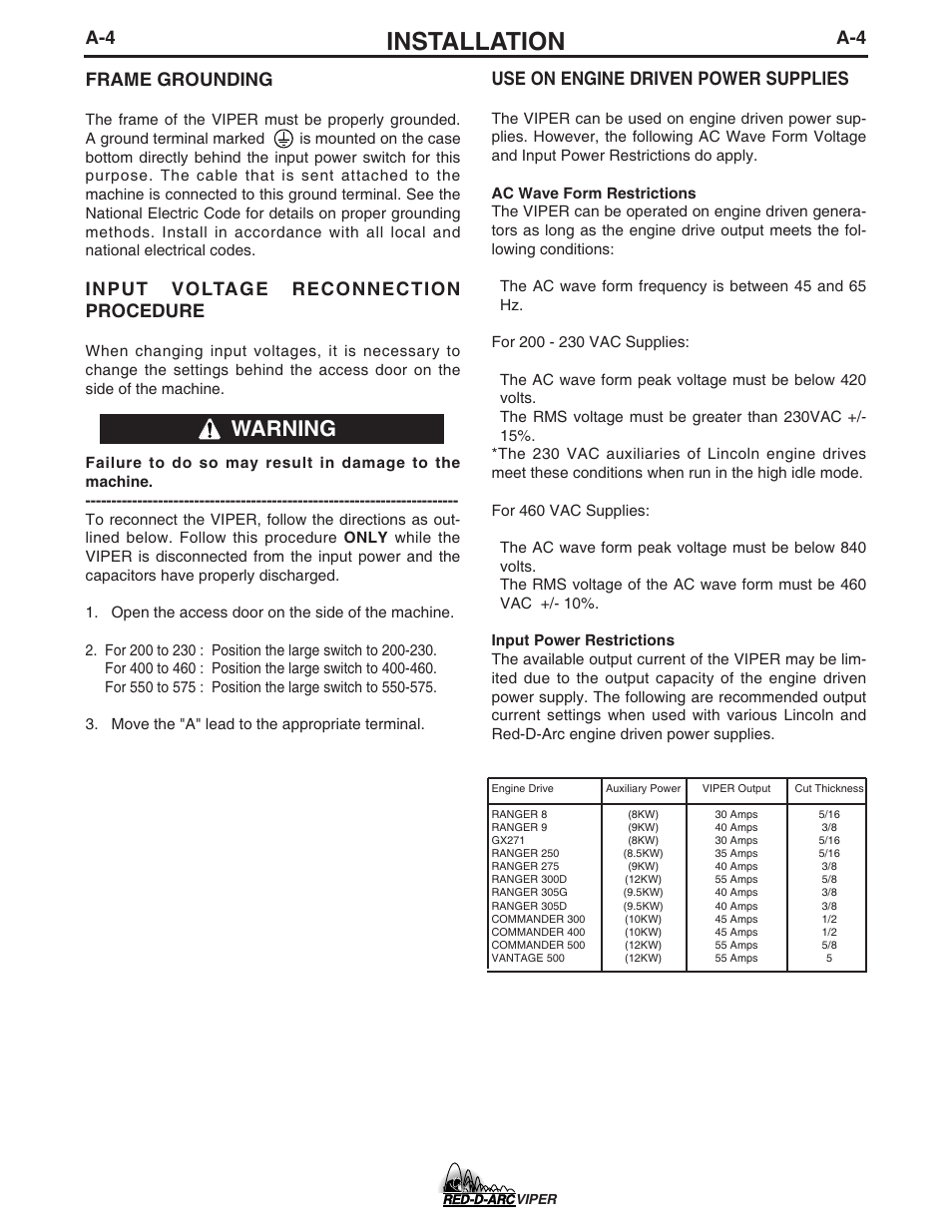 Installation, Warning, A-4 frame grounding | Input voltage reconnection procedure, Use on engine driven power supplies | Lincoln Electric IM639 RED-D-ARC VIPER User Manual | Page 12 / 38