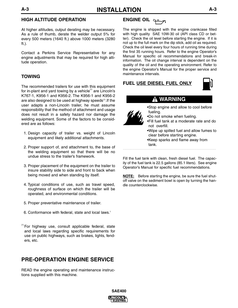 Installation, Pre-operation engine service, Warning | Lincoln Electric IM662 SAE400 User Manual | Page 10 / 34