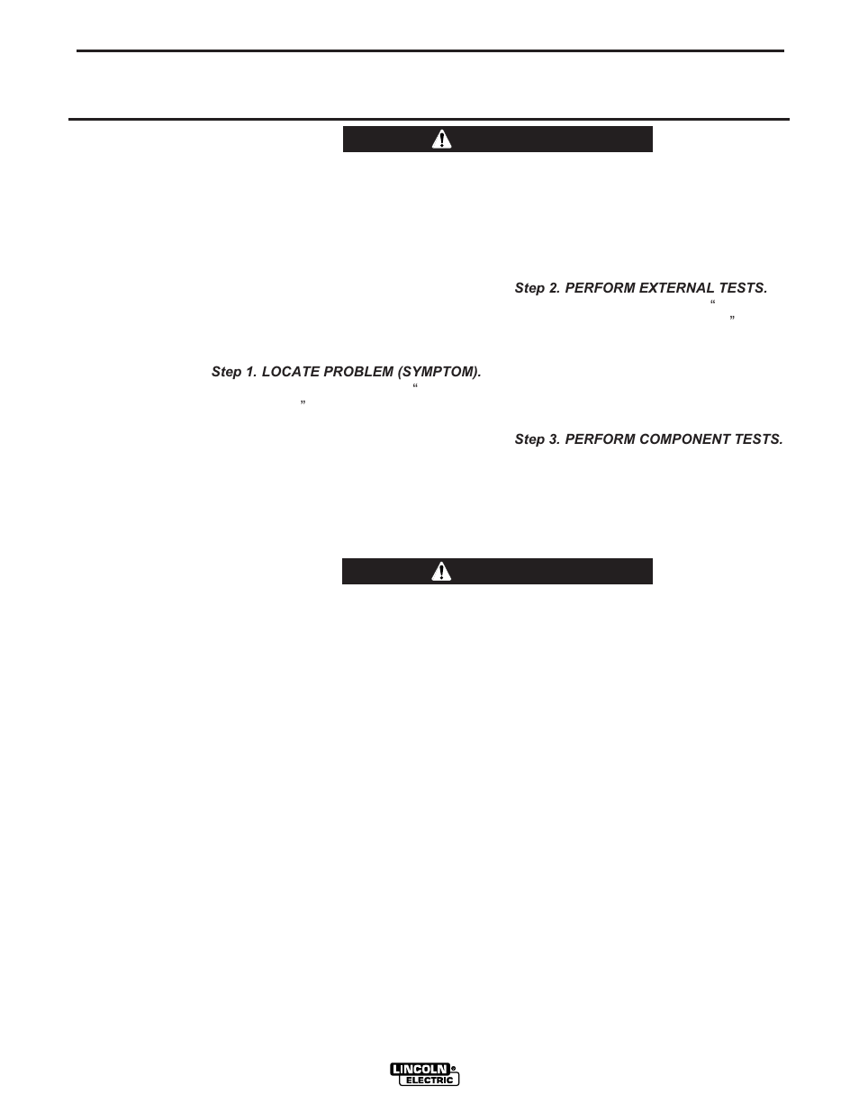 Troubleshooting, How to use troubleshooting guide, Warning | Caution | Lincoln Electric IM564 SP-100T User Manual | Page 39 / 48