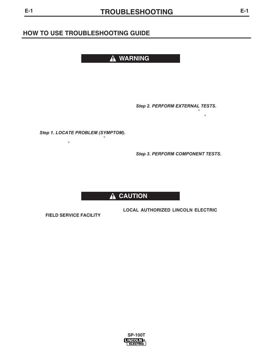 Troubleshooting, How to use troubleshooting guide, Warning | Caution | Lincoln Electric IM811 SP-100T User Manual | Page 28 / 35