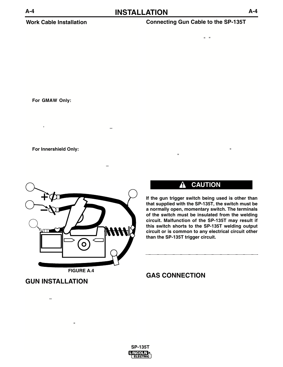 Installation, Gas connection, Gun installation | Caution | Lincoln Electric IM724 SP-135T User Manual | Page 11 / 45