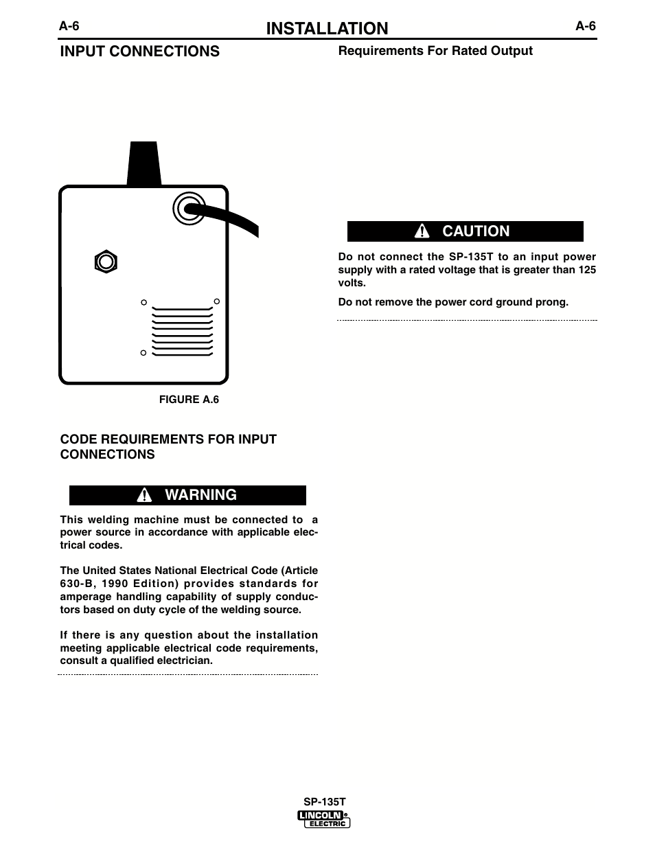 Installation, Input connections, Warning caution | Lincoln Electric IM724 SP-135T User Manual | Page 13 / 45