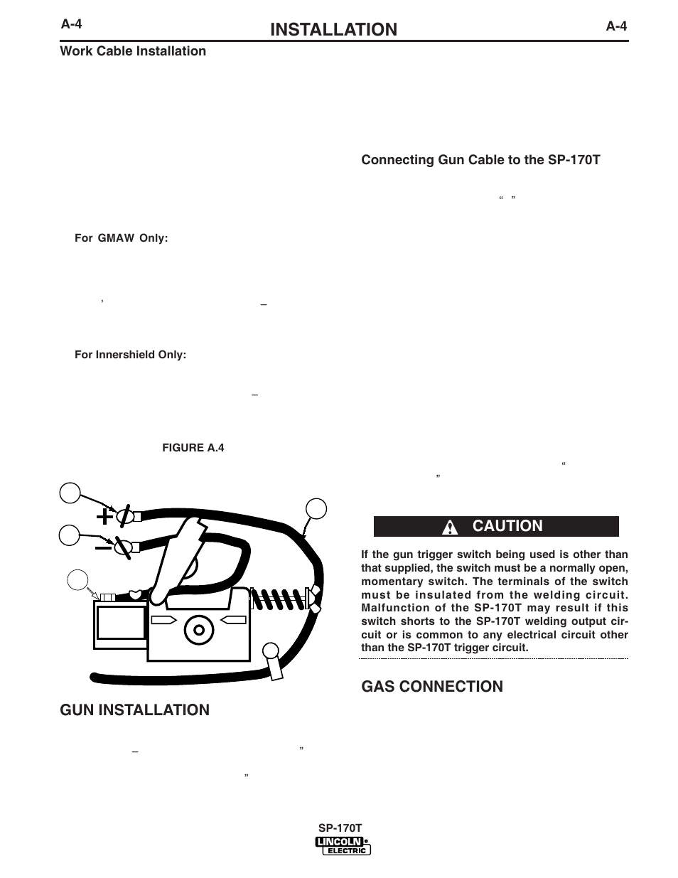 Installation, Gas connection, Caution gun installation | Lincoln Electric IM794 SP-170T User Manual | Page 11 / 36