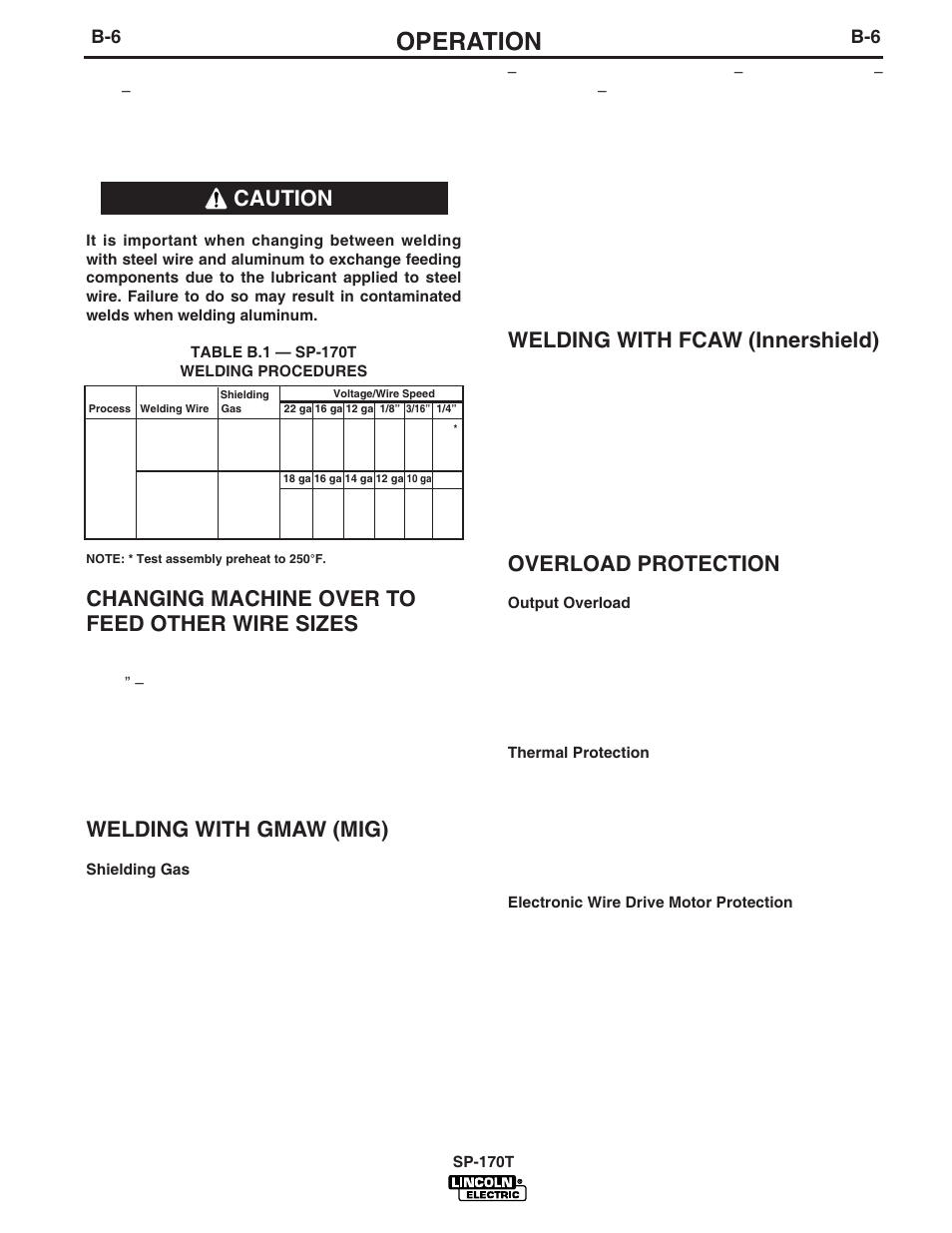 Operation, Changing machine over to feed other wire sizes, Welding with gmaw (mig) | Welding with fcaw (innershield), Overload protection, Caution | Lincoln Electric IM794 SP-170T User Manual | Page 19 / 36