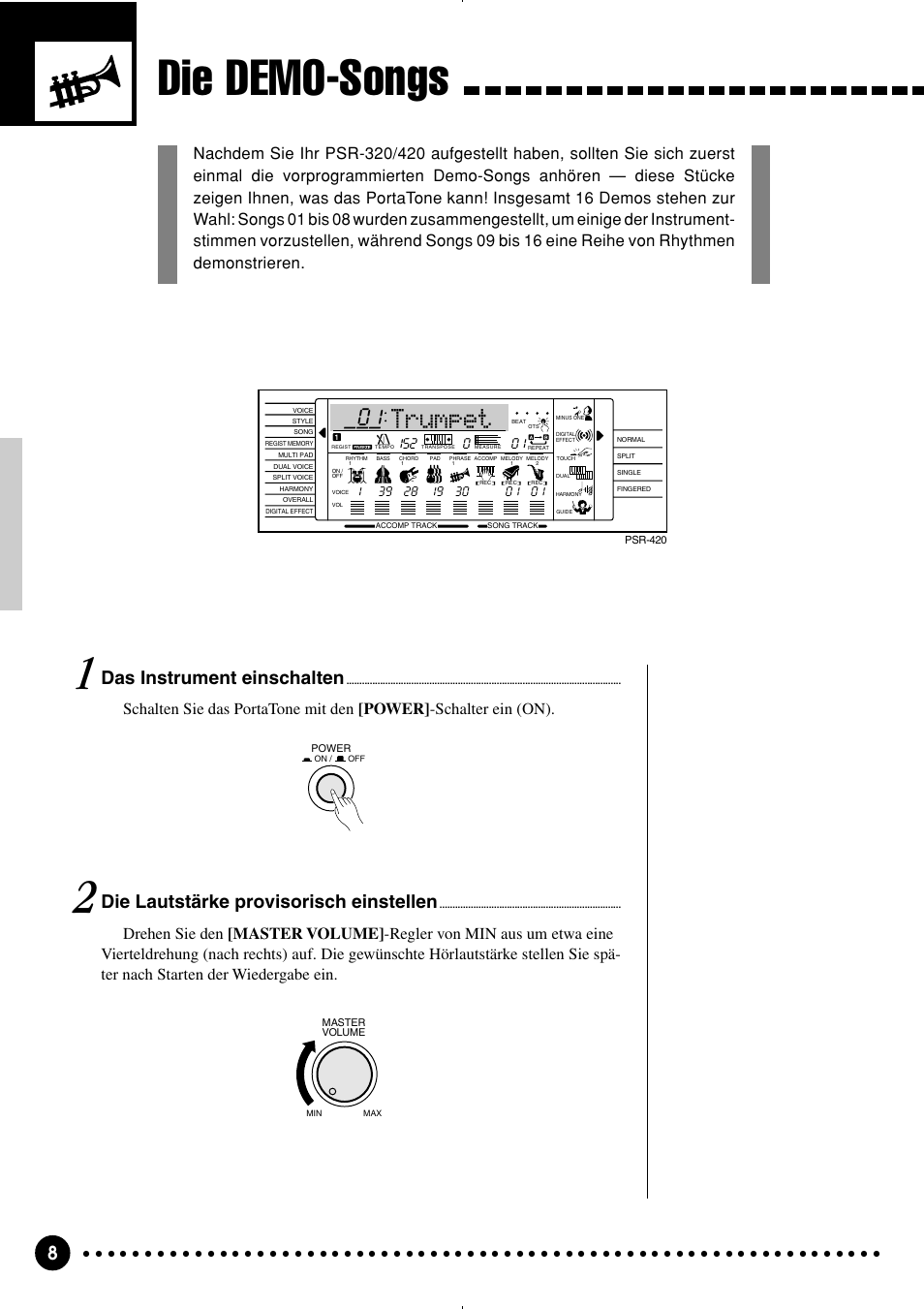 Die demo-songs, Trumpet, Die lautstärke provisorisch einstellen | Das instrument einschalten | Yamaha PSR-320 User Manual | Page 10 / 75