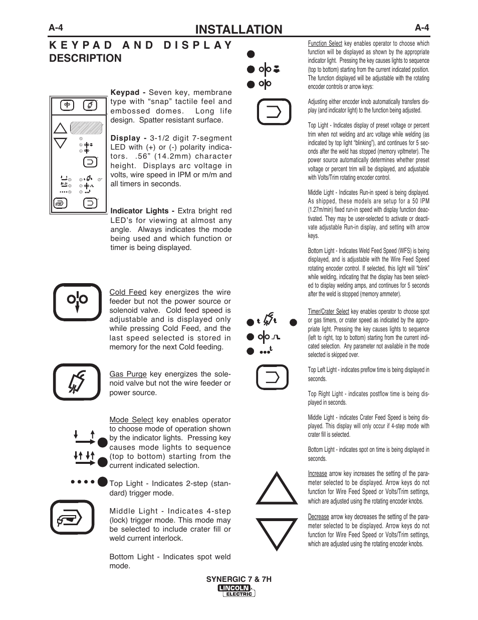 Installation, Cold feed, Gas purge | Std lock spot 2- step 4- step | Lincoln Electric IM557 Synergic 7 and 7H User Manual | Page 10 / 68