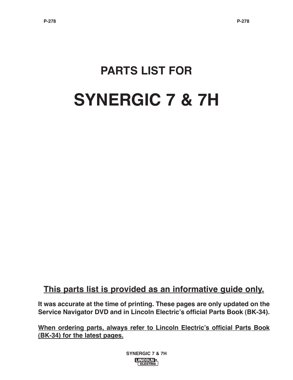 Synergic 7 & 7h, Parts list for | Lincoln Electric IM557 Synergic 7 and 7H User Manual | Page 49 / 68