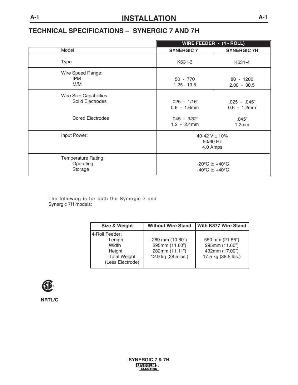 Installation, Technical specifications – synergic 7 and 7h | Lincoln Electric IM557 Synergic 7 and 7H User Manual | Page 7 / 68