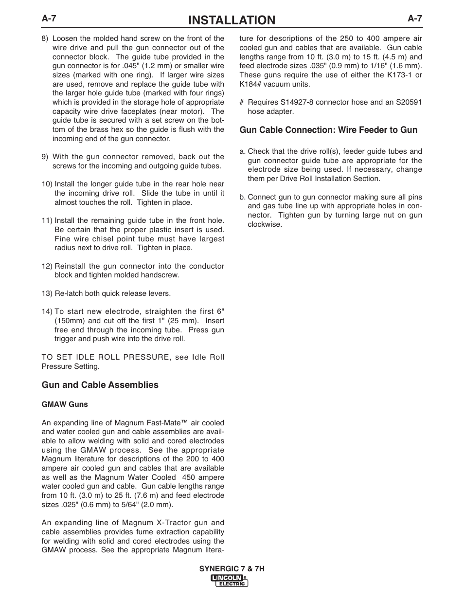 Installation | Lincoln Electric IM558 Synergic 7 and 7H Water Cooled User Manual | Page 14 / 52