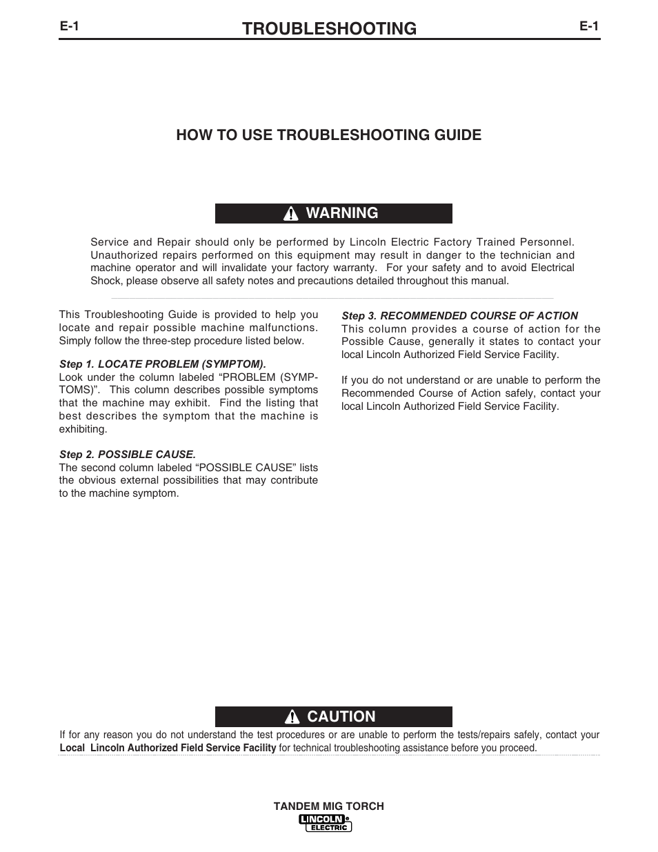 Troubleshooting, Caution, How to use troubleshooting guide | Warning | Lincoln Electric IM666 TANDEM MIG Torch G3494-2A, 3A, 4A, 5A, 6A User Manual | Page 19 / 25