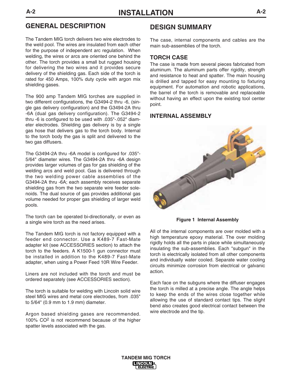 Installation, General description, Design summary | Lincoln Electric IM666 TANDEM MIG Torch G3494-2A, 3A, 4A, 5A, 6A User Manual | Page 9 / 25