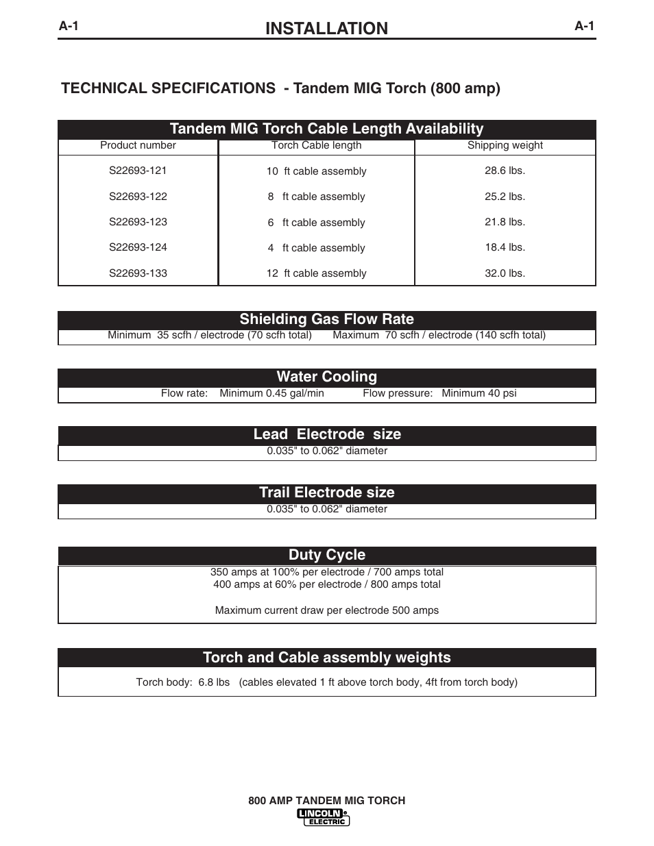 Installation, Torch and cable assembly weights, Trail electrode size | Duty cycle | Lincoln Electric IM865 TANDEM MIG 800 AMPERAGE WELDING TORCH S22693-121,-122,-123,-124,-133 User Manual | Page 8 / 25