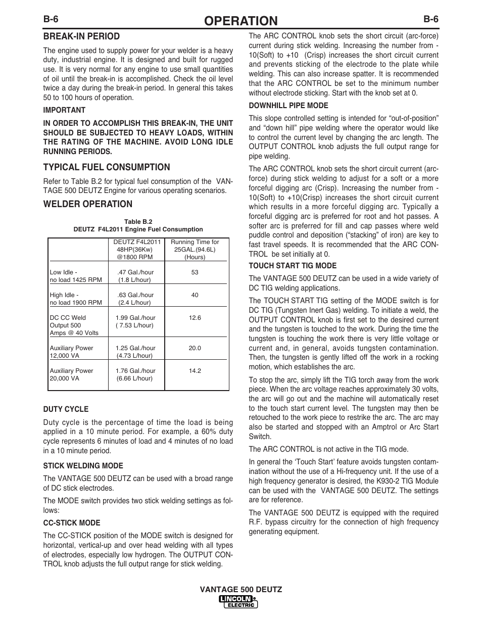 Operation, B-6 break-in period, Typical fuel consumption | Welder operation | Lincoln Electric IM862 VANTAGE 500 DEUTZ User Manual | Page 23 / 54