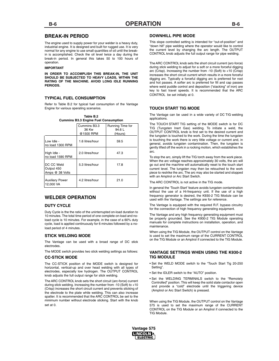 Operation, Break-in period, Welder operation | Lincoln Electric IM744 VANTAGE 575 User Manual | Page 24 / 54