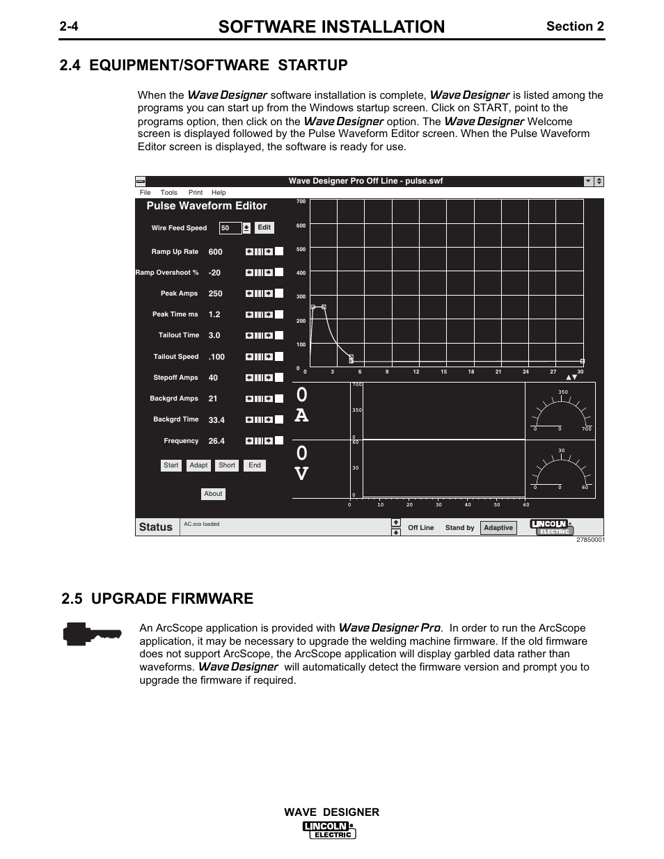 Software installation, 4 equipment/software startup, 5 upgrade firmware | Wave designer pulse waveform editor, Status | Lincoln Electric IM649 Wave Designer User Manual | Page 12 / 74