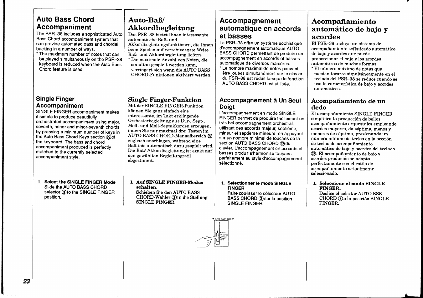 Single finger accompaniment, Select the single finger mode, Auto-baß | Akkordbegleitung, Single finger-funktion, L auf single finger-modus schalten, Accompagnement à un seul doigt, Sélectionner le mode single rnger, Acompañamiento automático de bajo y acordes, Acompañamiento de un dedo | Yamaha PSR-38 User Manual | Page 24 / 55