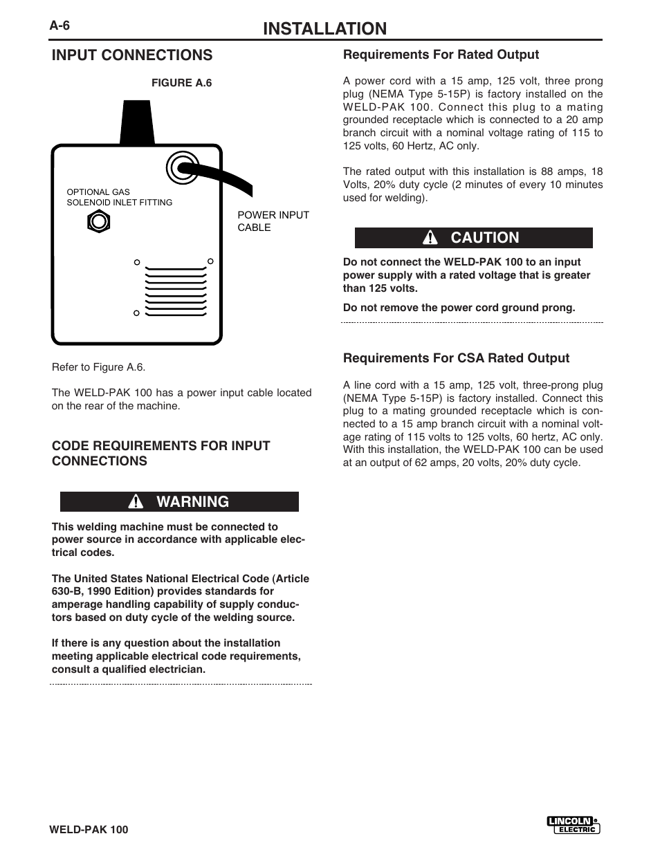 Installation, Input connections, Warning caution | Lincoln Electric IM546 WELD-PAK 100 PLUS User Manual | Page 14 / 60