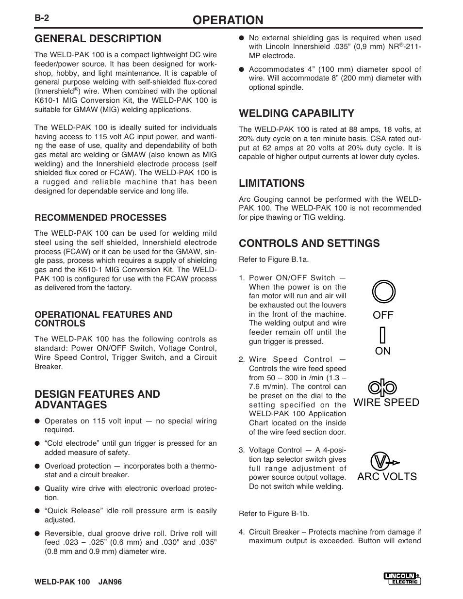 Operation, General description, Design features and advantages | Welding capability, Limitations, Controls and settings, Off on arc volts wire speed | Lincoln Electric IM546 WELD-PAK 100 PLUS User Manual | Page 16 / 60