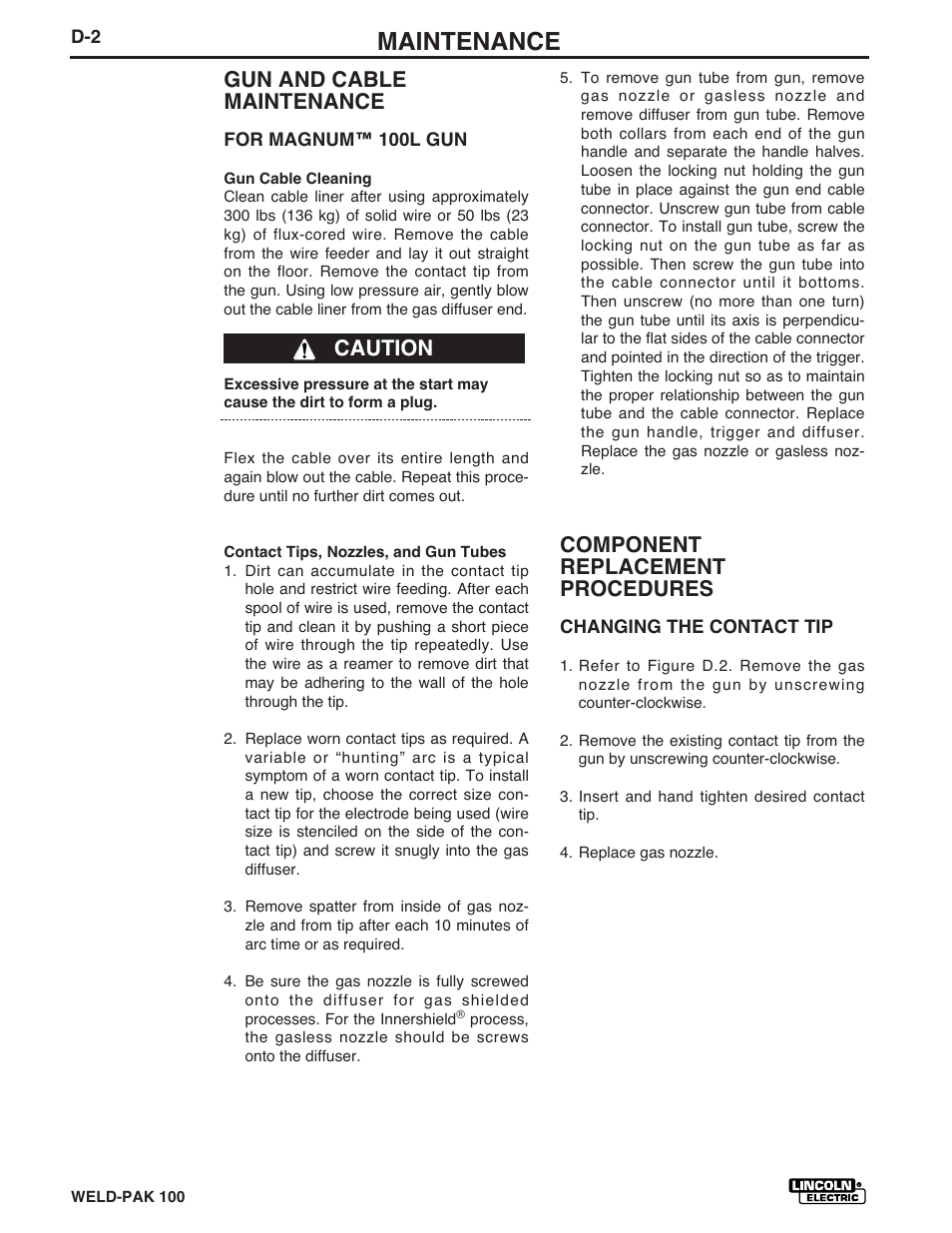 Maintenance, Component replacement procedures, Gun and cable maintenance | Caution | Lincoln Electric IM546 WELD-PAK 100 PLUS User Manual | Page 36 / 60