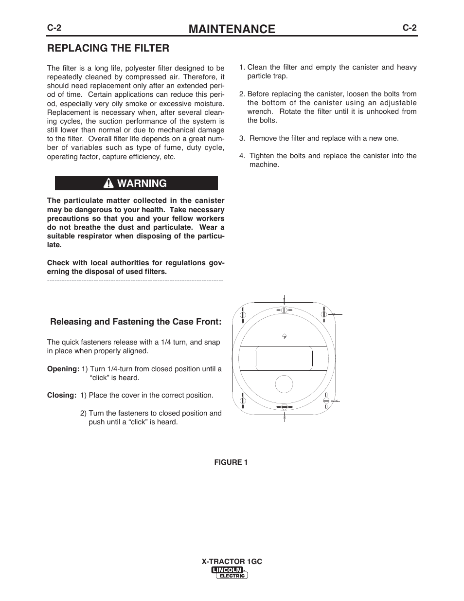 Maintenance, Replacing the filter, Warning | Releasing and fastening the case front | Lincoln Electric IM576 X-TRACTOR 1GC User Manual | Page 12 / 20