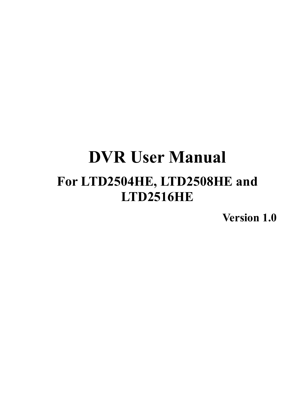 LT Security LTD2516HE User Manual | 73 pages