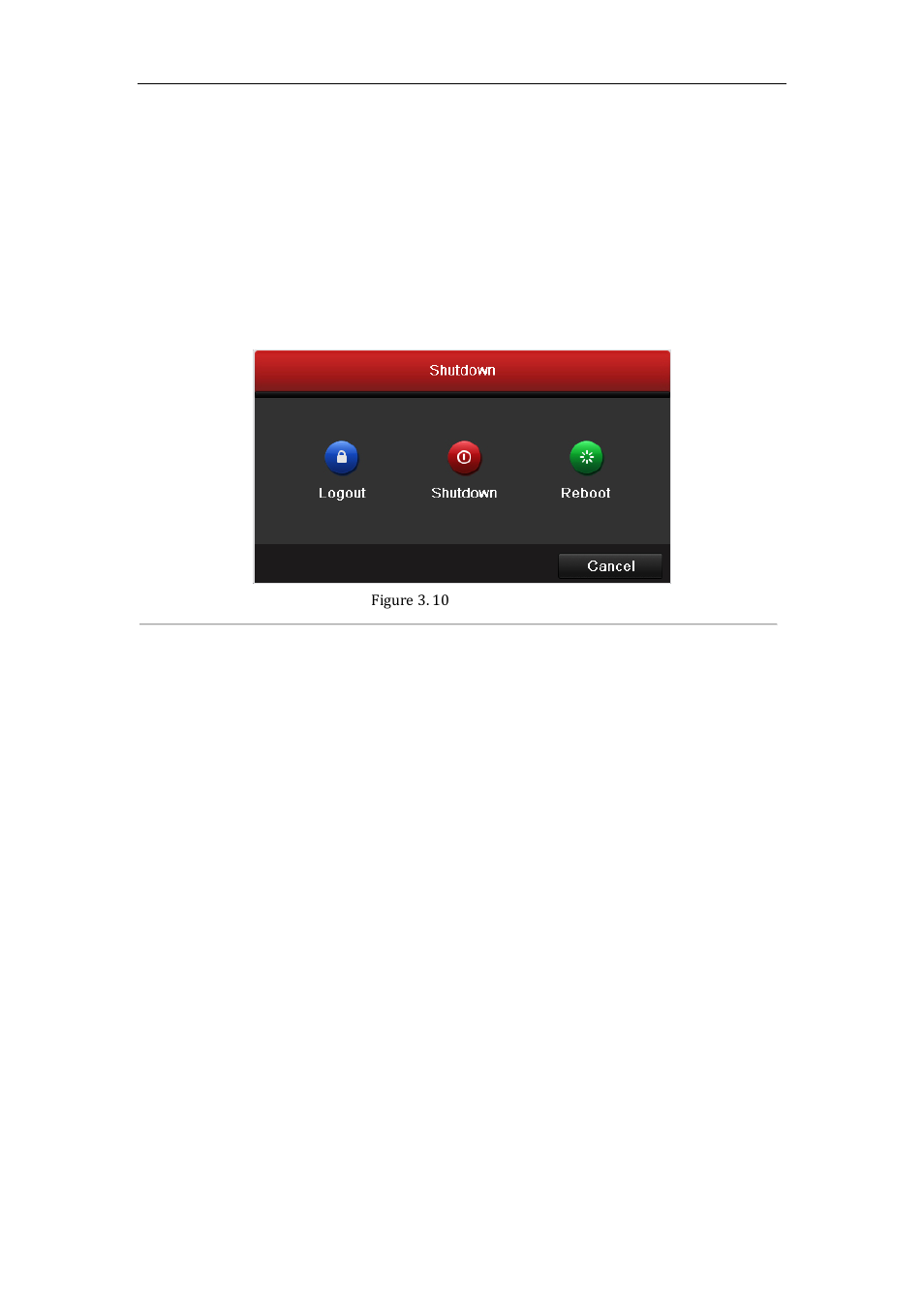 User logout, 5 user logout | LT Security LTN7600 Series NVR (V2.2.3) User Manual | Page 48 / 205