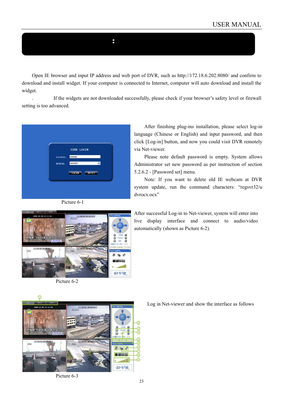 Chapter 6, Netviewer program, 1 plug-ins download and installation | 2 log-in net-viewer, 3 main interface of net-viewer | LT Security LTD451H6 User Manual | Page 26 / 33