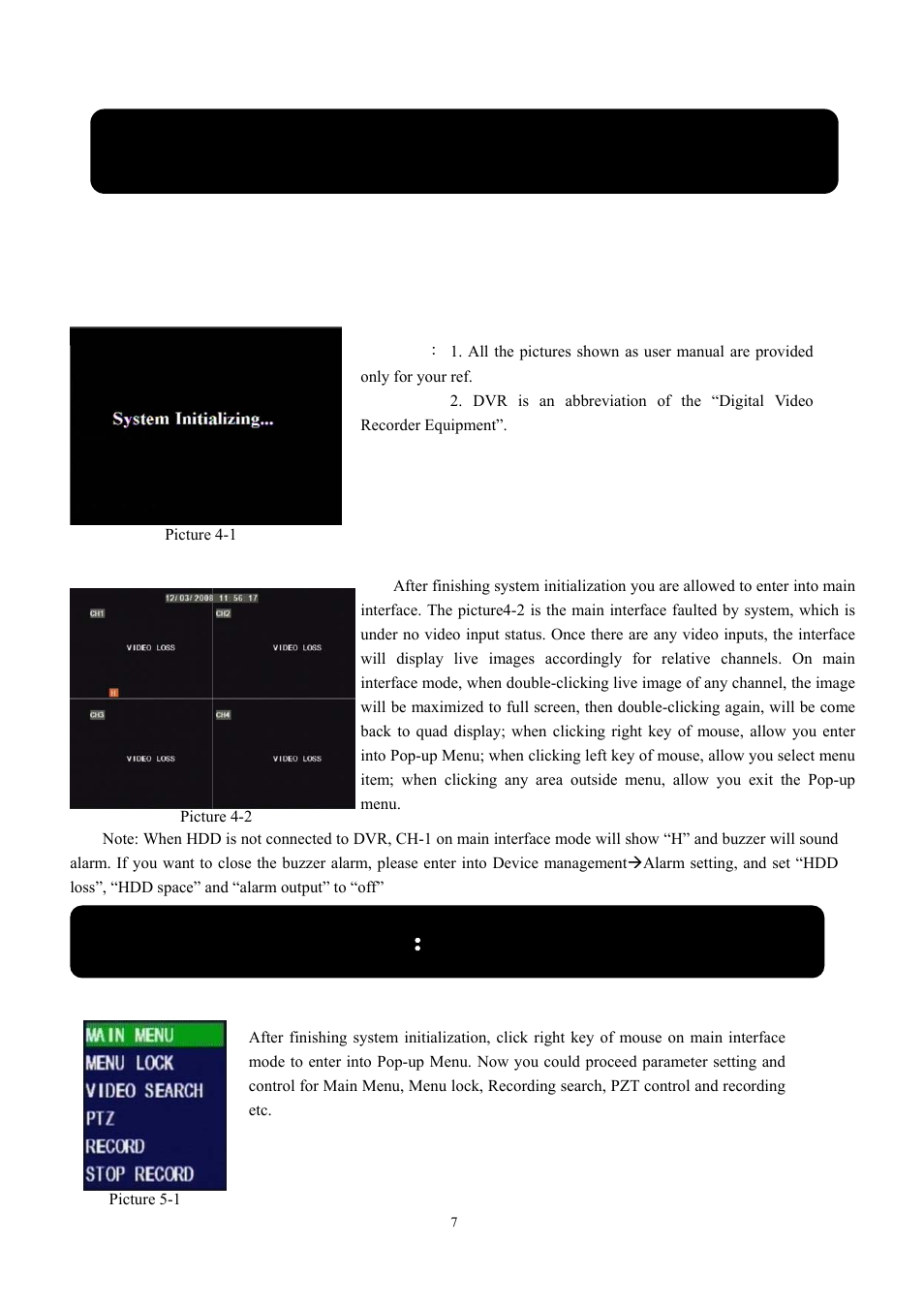 Chapter 5 ： dvr menu chapter 4: dvr boot up, 1 system initialization, 2 main interface | Pop-up menu | LT Security LTD851H6 User Manual | Page 10 / 33