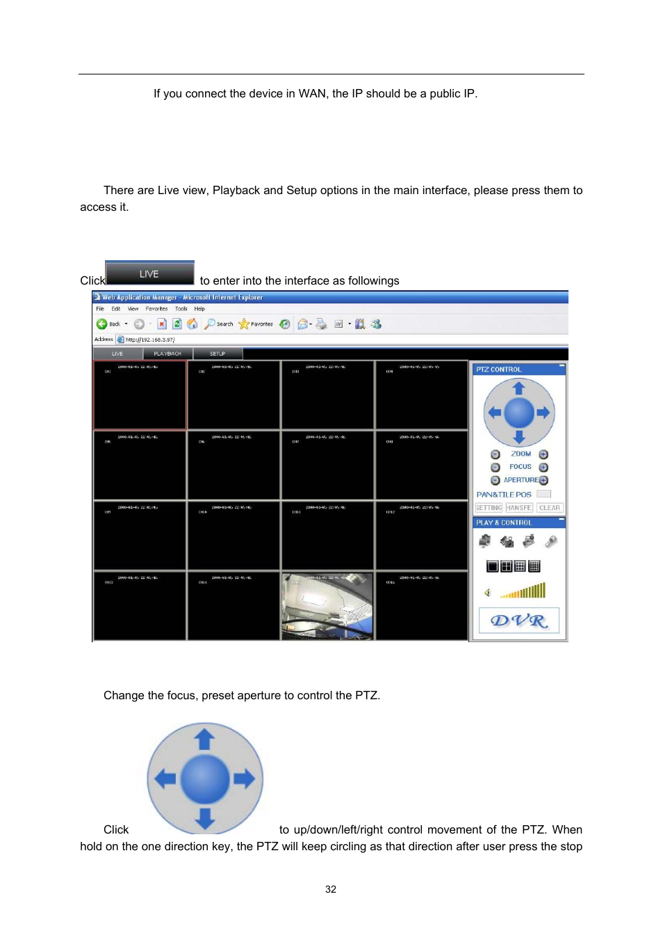 Operation interface, Live, Ptz control | Operation, Interface | LT Security LTD7726 CD User Manual | Page 32 / 48