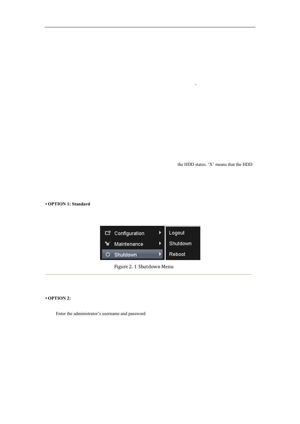 Starting up and shutting down the nvr, 1 starting up and shutting down the nvr | LT Security LTN8600 Series NVR (V2.3.2) User Manual | Page 28 / 215