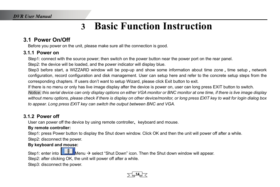 Basic function instruction, Power on/off, Power on | Power off, By remote controller, Step2: disconnect the power, By keyboard and mouse, Step3: disconnect the power, 3 basic function instruction, 1 power on/off | LT Security LTD2432MD User Manual | Page 20 / 110