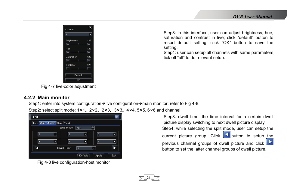 Main monitor, Fig 4-8 live configuration-host monitor, 2 main monitor | LT Security LTD2432MD User Manual | Page 27 / 110