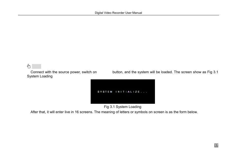 Chapter 3 basic function instruction, 1 power on/off | LT Security LTD2308 User Manual | Page 23 / 119