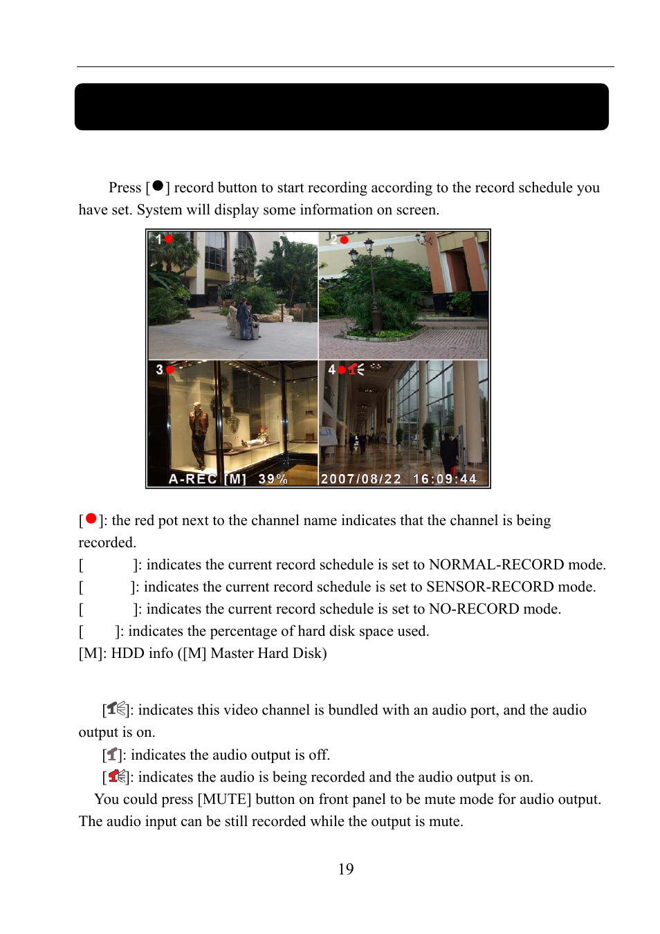 Chapter 6: record, 1 start recording, 2 audio recording | LT Security LTD911M6KIT2 User Manual | Page 20 / 27