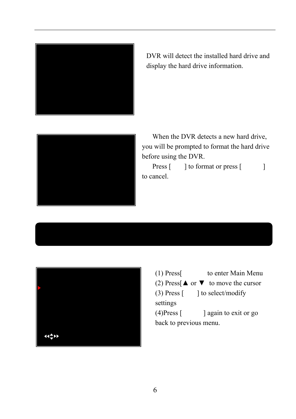 2 detecting installed hard drive, 3 format hard drive, Chapter 5: dvr menu system | 1 navigating the menus, User manual 4.2 detecting installed hard drive | LT Security LTD911M6KIT2 User Manual | Page 7 / 27