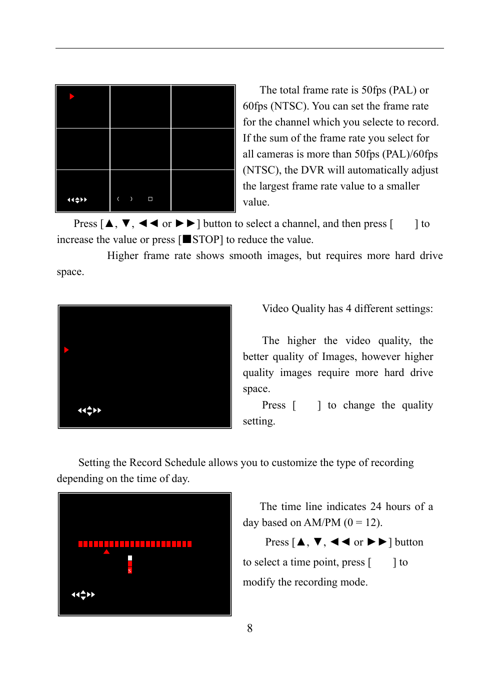 5 record frame rate, 6 video quality, 7 record schedule | User manual, Video quality has 4 different settings | LT Security LTD911M6KIT2 User Manual | Page 9 / 27