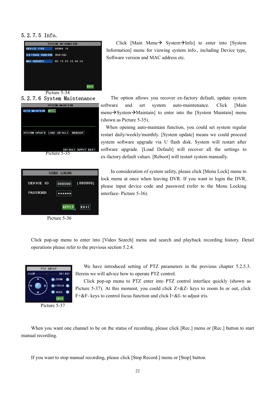5 info, 6 system maintenance, 3 menu lock | 4 video search, 5 ptz control, 6 record, 7 stop recording | LT Security LTD431LCDH6 User Manual | Page 25 / 33
