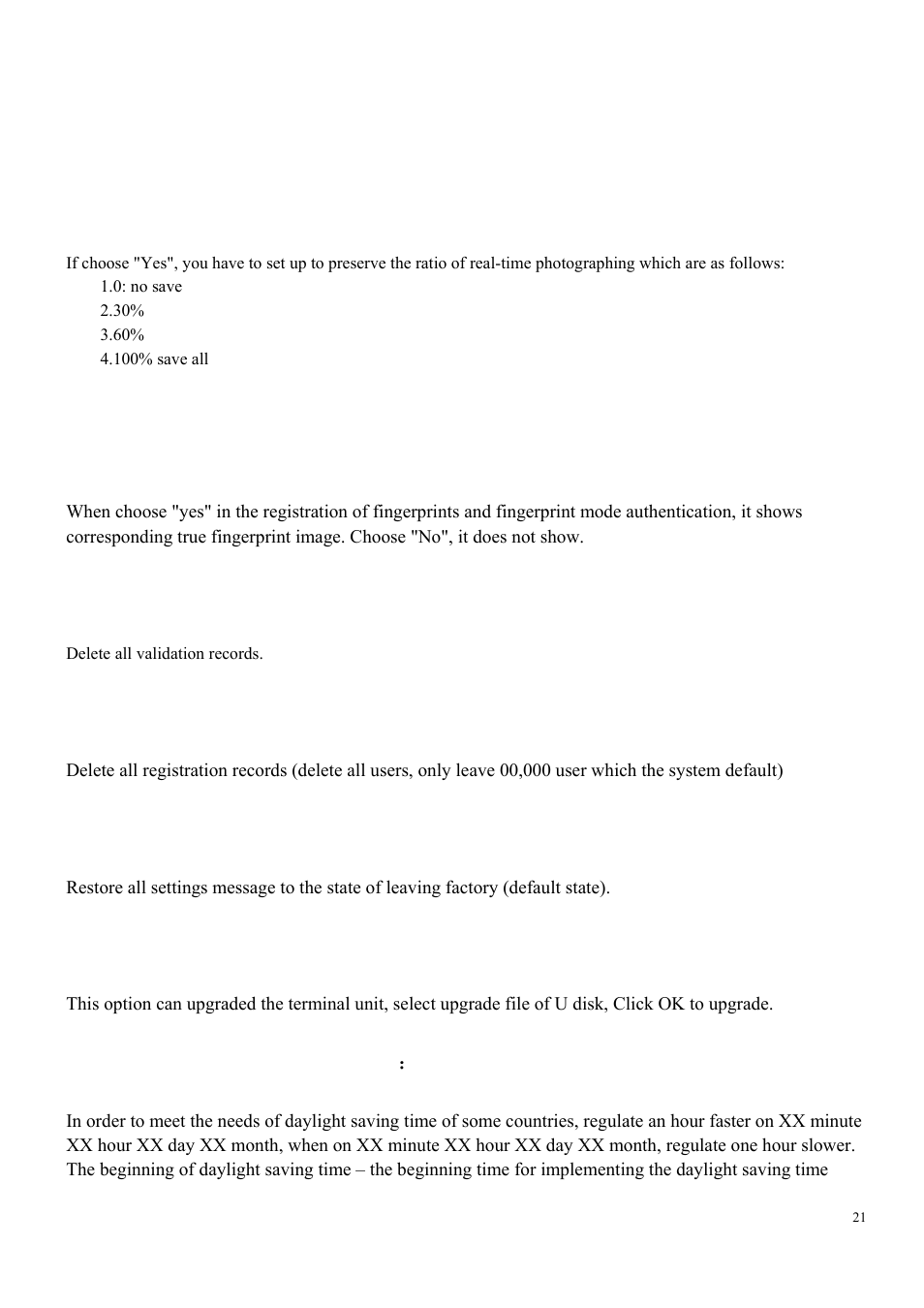 1 checking interface settings, Whether to real-time photographing, Whether to display photos | Real-time fingerprint display settings, 2delete all records, 3 delete all registered data, 4 restore the factory settings, 5 firmware upgrade, 6 daylight saving time settings | LT Security LTAL5300PM User Manual | Page 20 / 41