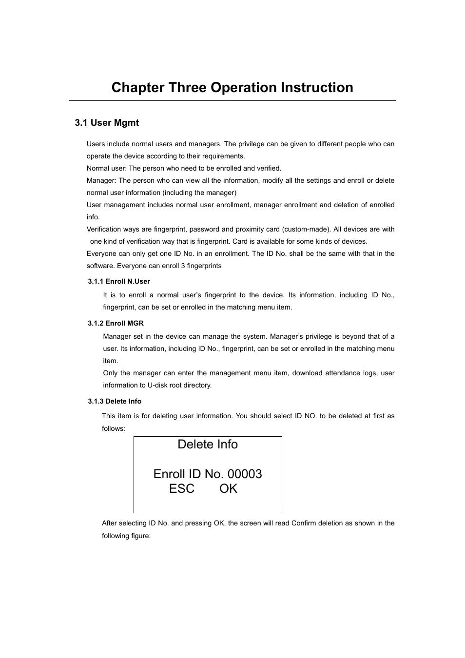 Chapter three operation instruction, 1 user mgmt, 1 enroll n.user 3.1.2 enroll mgr 3.1.3 delete info | Delete info | LT Security LTAL130PM User Manual | Page 7 / 12